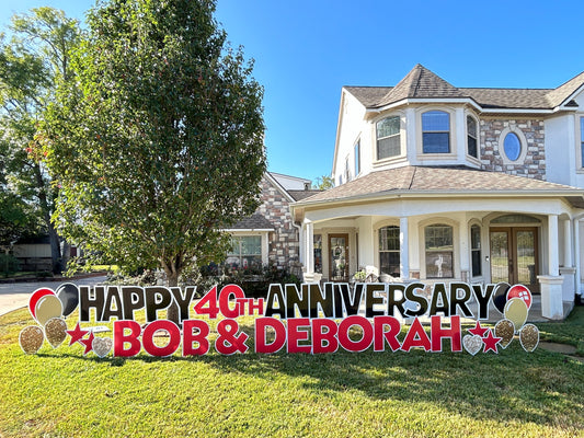 Our delulxe yard card rental includes a larger, custom phrase with bold, eye-catching colors and graphics! This happy anniversary yard card displays the couples names and anniversary wish celebrating 40 years of marriage in beauful red, gold and black graphics. Texas Party in the Yard serves Montgomery, Conroe, The Woodlands, Magnolia, and Willis TX.